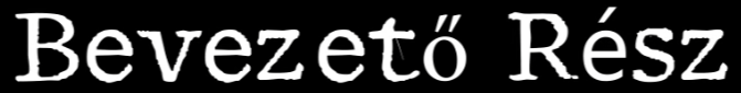 Fájl:Bevezető.png