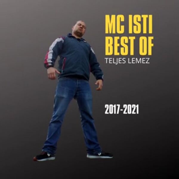 Fájl:Mc isti - best of 2017-2021.jpeg